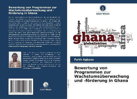 Bewertung von Programmen zur Wachstumsüberwachung und -förderung in Ghana