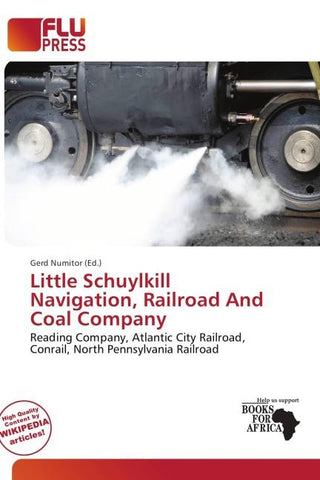 Little Schuylkill Navigation, Railroad And Coal Company