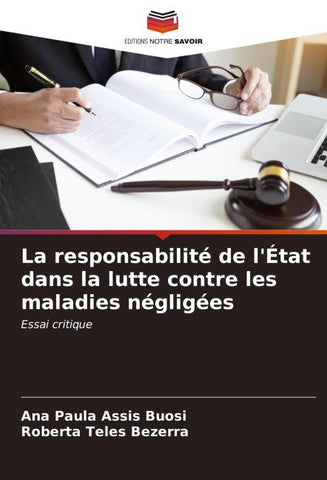 La responsabilité de l'État dans la lutte contre les maladies négligées