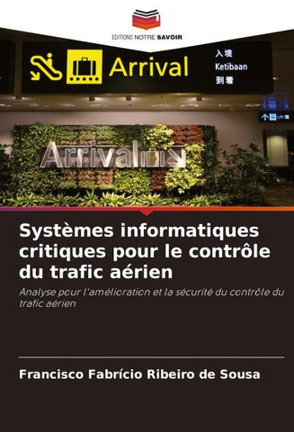 Systèmes informatiques critiques pour le contrôle du trafic aérien