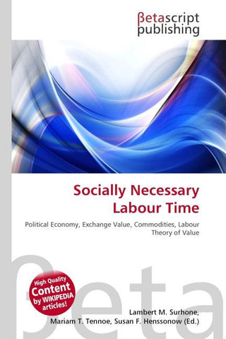 Socially Necessary Labour Time