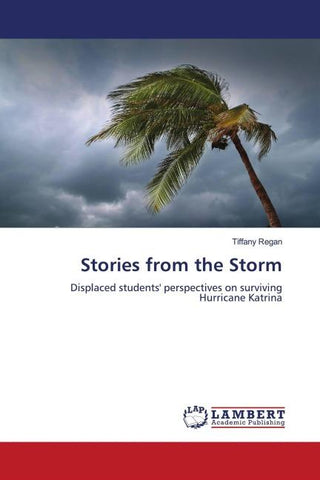 Stories from the Storm