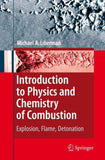Introduction to Physics and Chemistry of Combustion