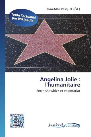 Angelina Jolie : l'humanitaire