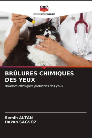 BRÛLURES CHIMIQUES DES YEUX