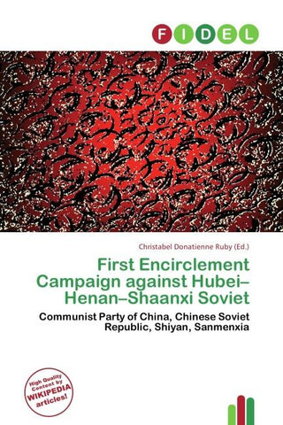 First Encirclement Campaign against Hubei-Henan-Shaanxi Soviet