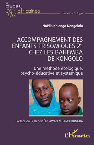 Accompagnement des enfants trisomiques 21 chez les Bahemba de Kongolo
