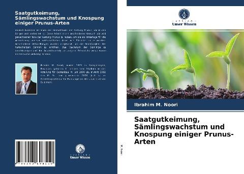 Saatgutkeimung, Sämlingswachstum und Knospung einiger Prunus-Arten