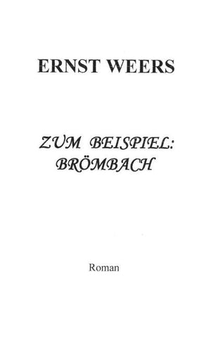 Zum Beispiel: Brömbach