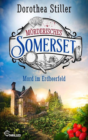 Mörderisches Somerset - Mord im Erdbeerfeld