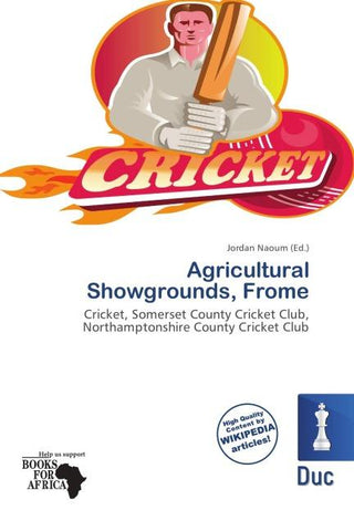 Agricultural Showgrounds, Frome