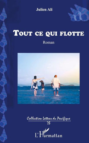 Tout ce qui flotte
