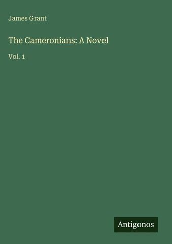 The Cameronians: A Novel