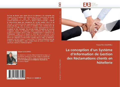La conception d'un Système d'Information de Gestion des Réclamations clients en hôtellerie