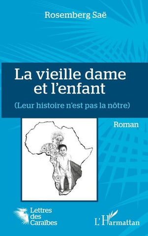 La vieille dame et l'enfant