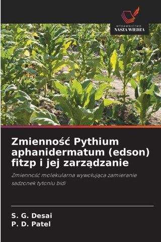 Zmienno¿¿ Pythium aphanidermatum (edson) fitzp i jej zarz¿dzanie
