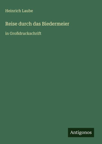 Reise durch das Biedermeier