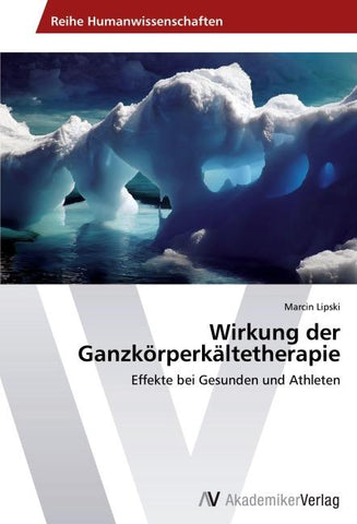 Wirkung der Ganzkörperkältetherapie