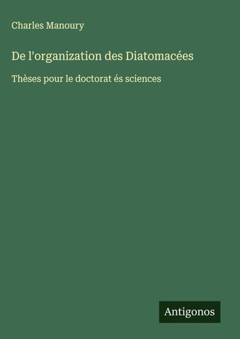 De l'organization des Diatomacées