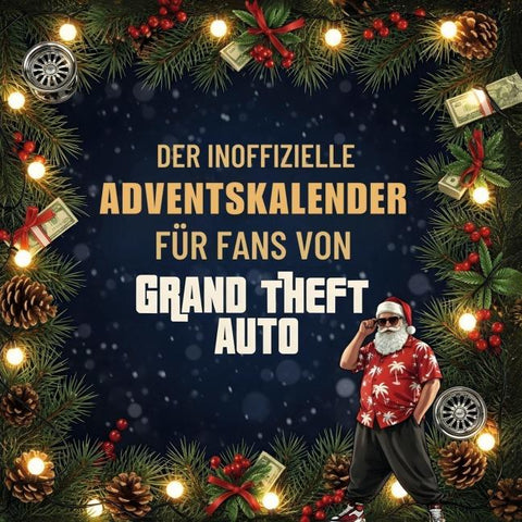 Der inoffizielle Adventskalender für Fans von Grand Theft Auto