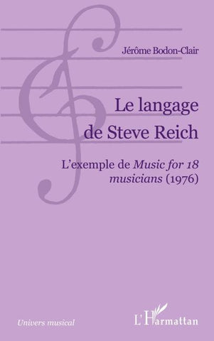 Le langage de Steve Reich