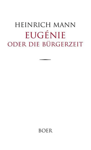 Eugénie oder Die Bürgerzeit
