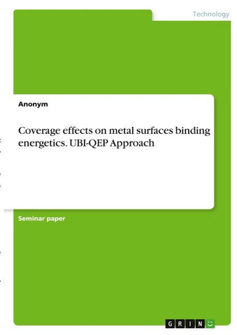 Coverage effects on metal surfaces binding energetics. UBI-QEP Approach