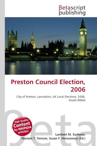 Preston Council Election, 2006