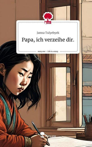 Papa, ich verzeihe dir.. Life is a Story - story.one