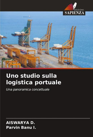 Uno studio sulla logistica portuale