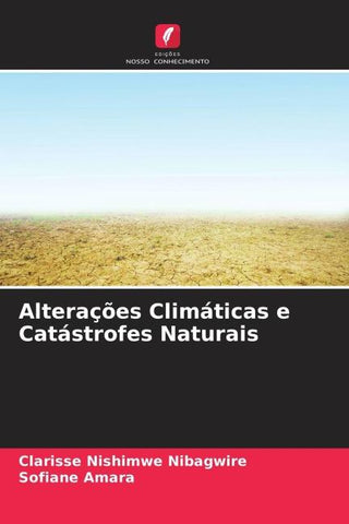 Alterações Climáticas e Catástrofes Naturais
