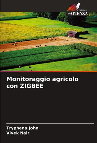 Monitoraggio agricolo con ZIGBEE