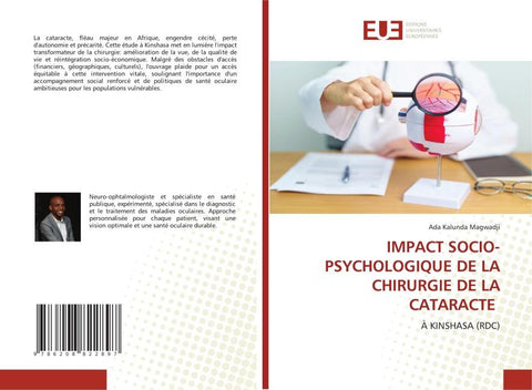 IMPACT SOCIO-PSYCHOLOGIQUE DE LA CHIRURGIE DE LA CATARACTE