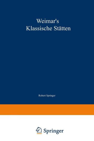 Weimar’s klassische Stätten