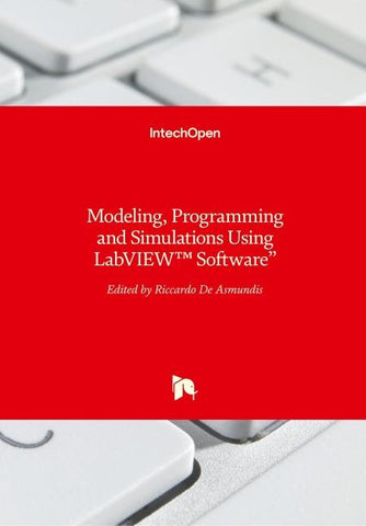 Modeling, Programming and Simulations Using LabVIEW(TM) Software