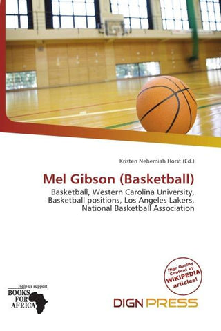 Mel Gibson (Basketball)