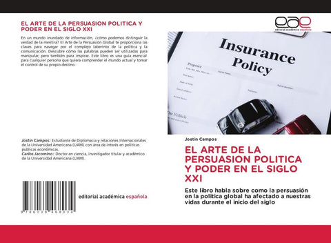 EL ARTE DE LA PERSUASION POLITICA Y PODER EN EL SIGLO XXI