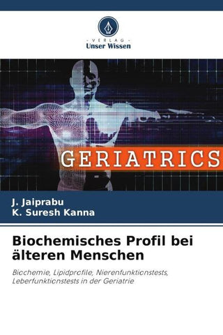 Biochemisches Profil bei älteren Menschen
