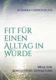 Fit für einen Alltag in Würde