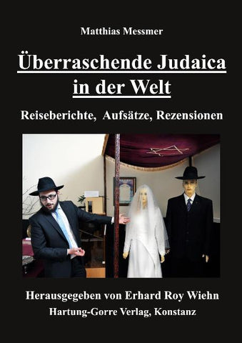 Überraschende Judaica in der Welt