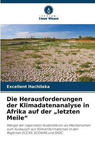 Die Herausforderungen der Klimadatenanalyse in Afrika auf der "letzten Meile"