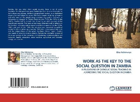 WORK AS THE KEY TO THE SOCIAL QUESTION IN ZAMBIA