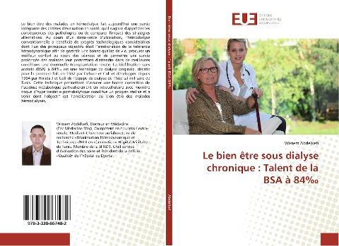 Le bien être sous dialyse chronique : Talent de la BSA à 84¿