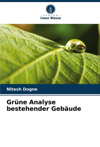 Grüne Analyse bestehender Gebäude
