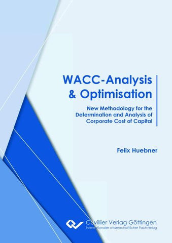 WACC-Analysis & Optimisation according