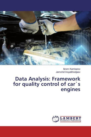 Data Analysis: Framework for quality control of car`s engines