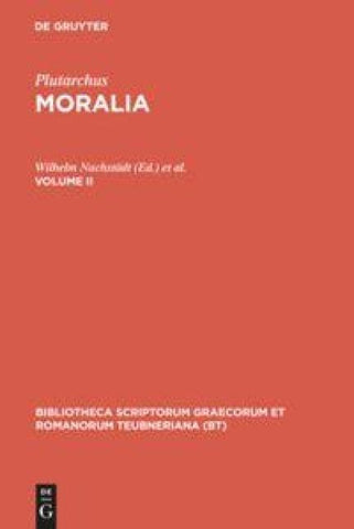 Plutarchus: Moralia / Moralia