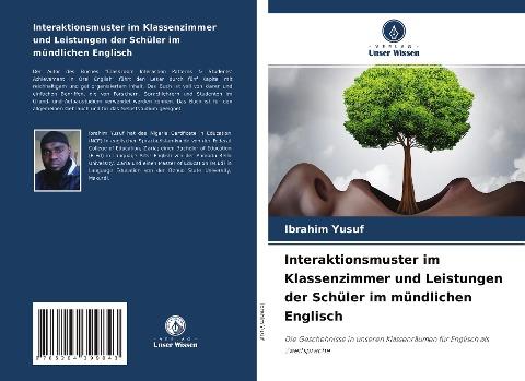 Interaktionsmuster im Klassenzimmer und Leistungen der Schüler im mündlichen Englisch