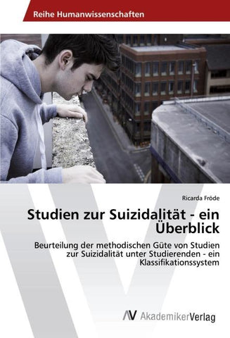 Studien zur Suizidalität - ein Überblick