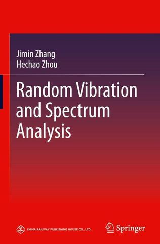 Random Vibration and Spectrum Analysis